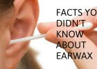 Things you didn't know about earwax